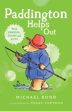 Paddington 03: Helps Out - Michael Bond