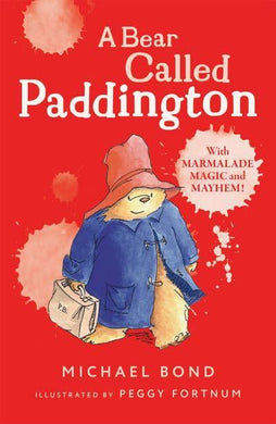 Paddington 01: Bear Called Paddington - Michael Bond