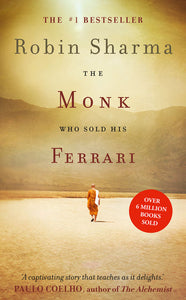Monk who sold his Ferrari The - Robin Sharma