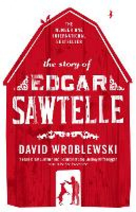 Story Of Edgar Sawtelle - David Wroblewski