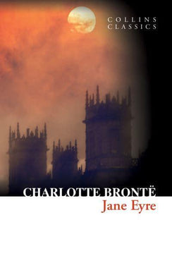 Collins Classics: Jane Eyre - Charlotte Bronte
