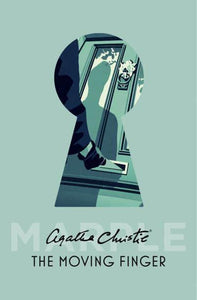 Miss Marple: Moving Finger, The - Agatha Christie