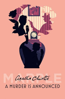 Miss Marple: Murder Is Announced, A - Agatha Christie