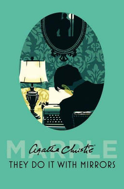 Miss Marple: They Do It With Mirrors - Agatha Christie