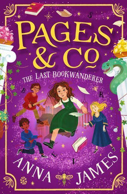 Pages & Co 06: Last Bookwanderer - Ann James