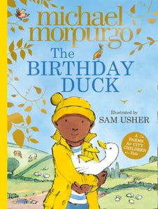 Birthday Duck - Michael Morpurgo