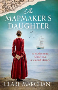 Mapmaker's Daughter, The - Clare Marchant