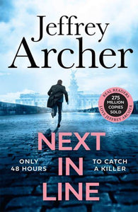 William Warwick 05: Next In Line - Jeffrey Archer