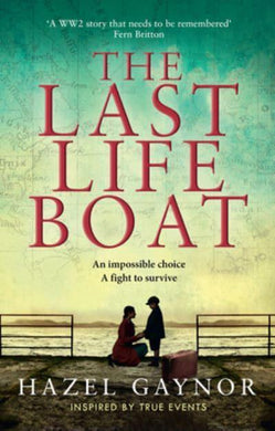 Last Lifeboat, The - Hazel Gaynor