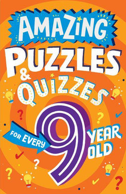 Amazing Puzzles & Quizzes For Every 9 ye - Clive Gifford