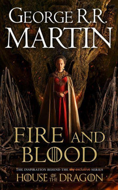 Fire And Blood TV Tie In - George R.R Martin