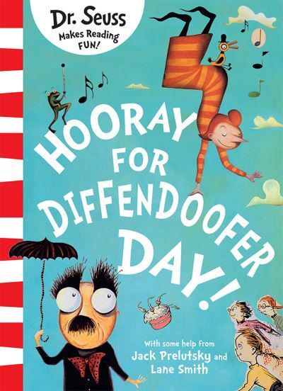 Hooray For Diffendoofer Day! - DR Seuss