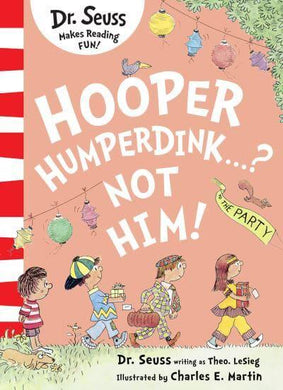 Hooper Humperdink... Not Him! - DR Seuss