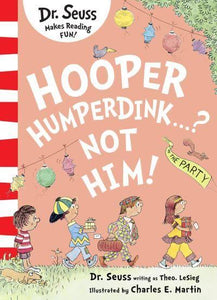 Hooper Humperdink... Not Him! - DR Seuss