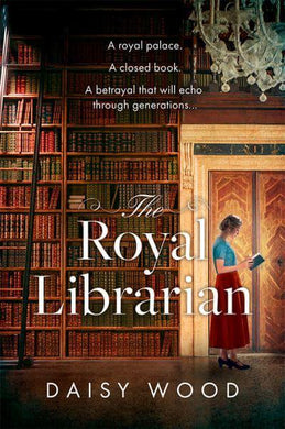 Royal Librarian, The - Daiy Wood