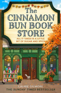 Dream Harbor 02: Cinnamon Bun Book Store - Laurie Gilmore