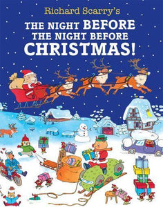 Night Before The Night Before Christmas! - Richard Scarry