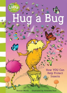 Lorax Hug A Bug - DR Seuss