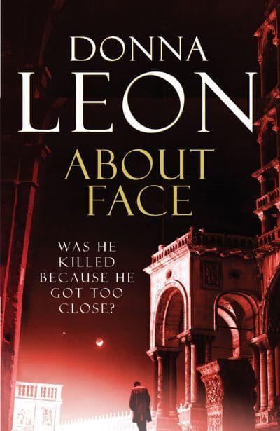 Brunetti 18: About Face - Donna Leon