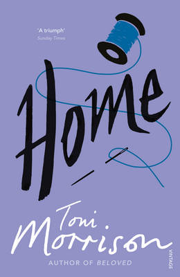 Home - Toni Morrison