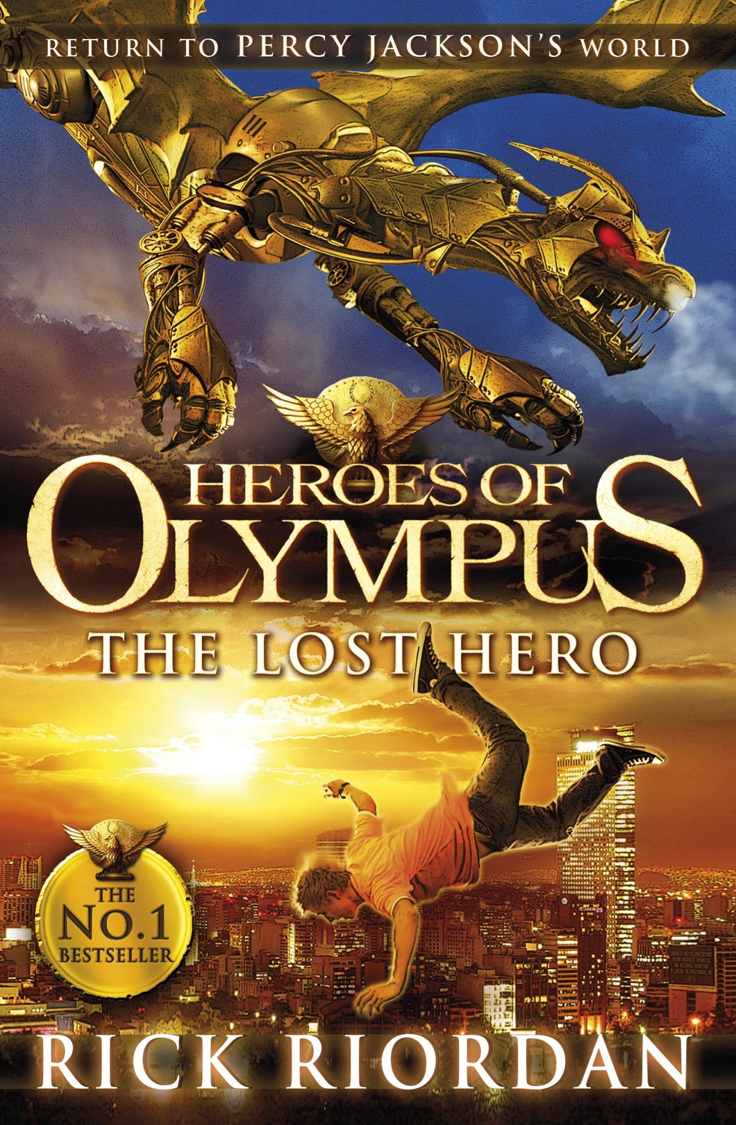 Heroes of Olympus 01: Lost Hero The - Rick Riordan