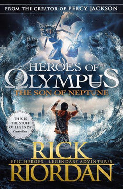 Heroes of Olympus 02: Son of Neptune - Rick Riordan