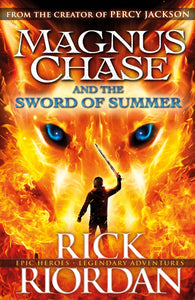 Magnus Chase 01: Sword Of Summer - Rick Riordan