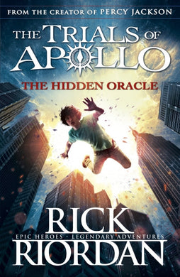 Trials of Apollo 01: Hidden Oracle - Rick Riordan