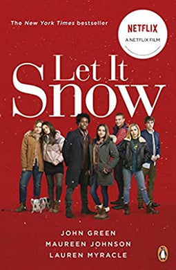 Let it snow Film tie in - John Green