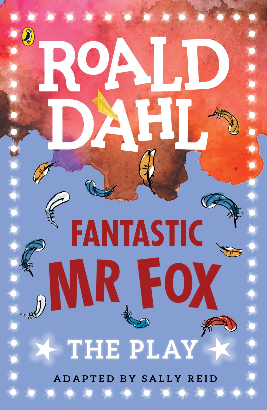 Fantastic Mr Fox: Play - Roald Dahl