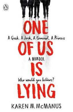 One Of Us Is 01: Lying - Karen M McManus