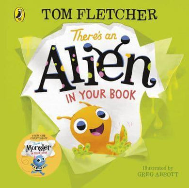 There's an Alien in Your Book - Tom Fletcher