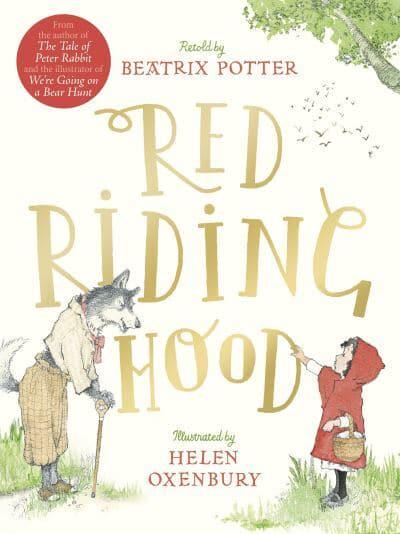 Red Riding hood (Retold by B Potter) - Beatrix Potter