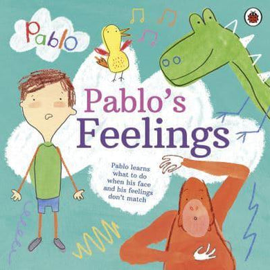 Pablo: Pablo's Feelings - Ladybird