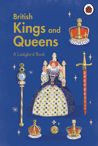 Ladybird Book: Kings & Queens - Ladybird