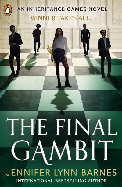 Inheritance Games 03: Final Gambit - Jennifer Lynn Barnes