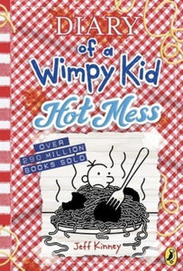 Diary Wimpy Kid 19: Hot Mess - Jeff Kinney