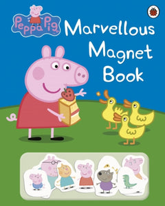 Peppa Pig: Marvellous Magnet Book - Peppa Pig