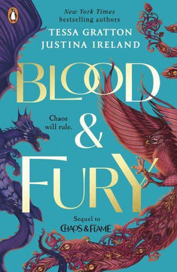 Chaos And Flame 02: Blood And Fury - Tessa Gratton