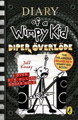 Diary Wimpy Kid 17: Diper Overlode - Jeff Kinney