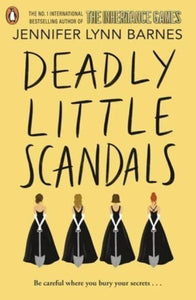 The Debutantes 02: Deadly Little Scandal - Jennifer Lynn Barnes