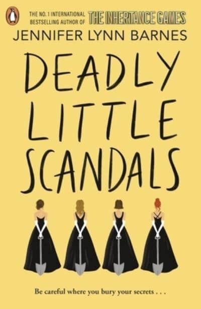 The Debutantes 02: Deadly Little Scandal - Jennifer Lynn Barnes