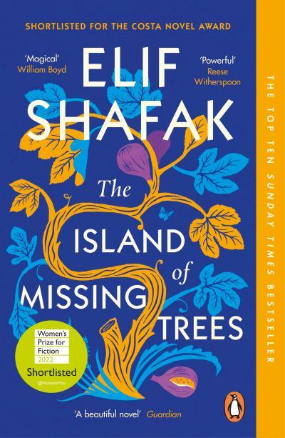 Island of Missing Trees (PB) - Elif Shafak