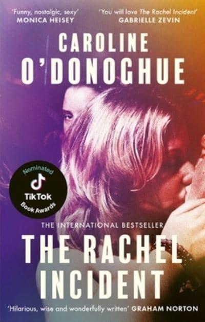 Rachel Incident, The - Caroline O'Donoghue