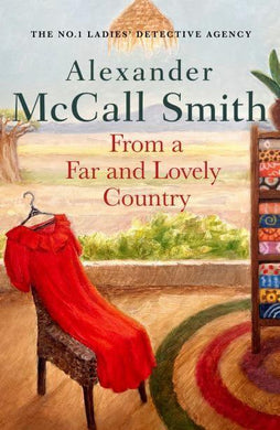 No 1 LDA 24: From A Far And Lovely Count - Alexander Mcall Smith
