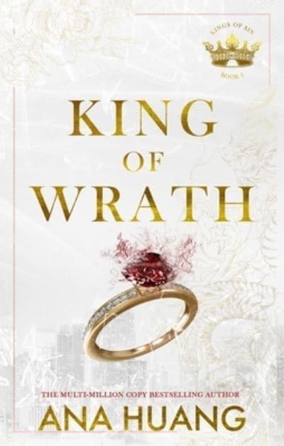 Kings Of Sin 01: King Of Wrath - Ana Huang