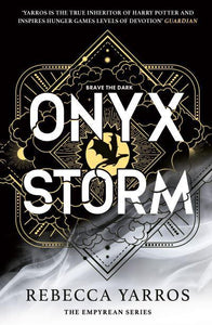 Empyrean Series 03: Onyx Storm - Rebecca Yarros