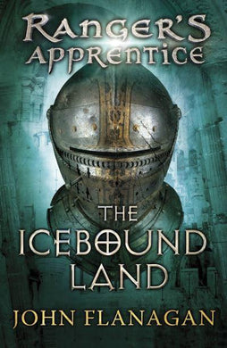 Ranger's Apprentice 03: Icebound Land - John Flanagan