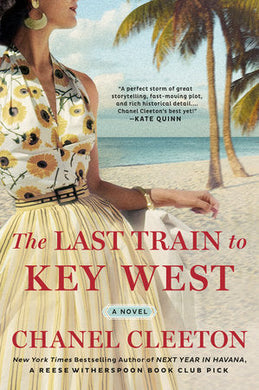 Last Train to Key West - Chanel Cleeton