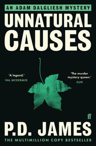 Adam Dalgliesh 03: Unnatural Causes - P.D James